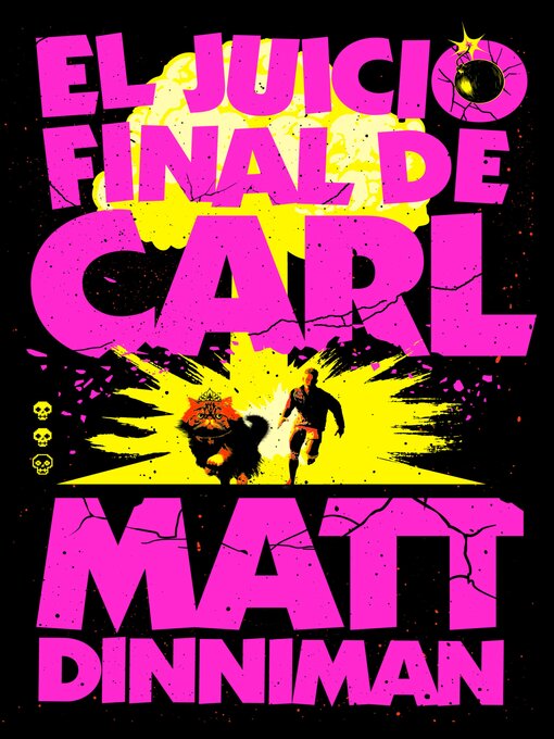 Title details for El Juicio Final de Carl by Matt Dinniman - Available